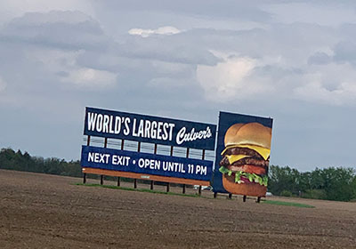 World's Largest Culver's billboard along expressway